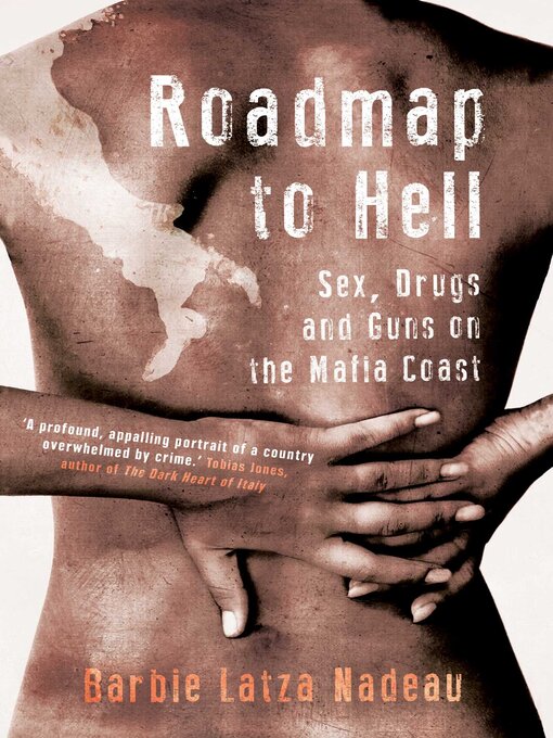 Title details for Roadmap to Hell by Barbie Latza Nadeau - Available